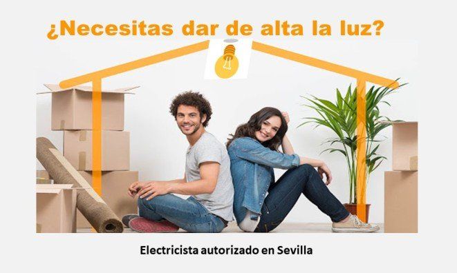 Pasos para dar de alta la luz electricista autorizado Sevilla