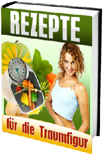 Kochbuch Rezepte für die Traumfigur