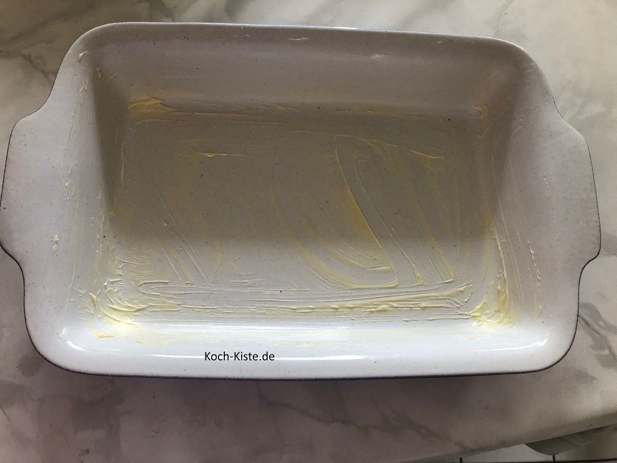 butter die Auflaufform ein