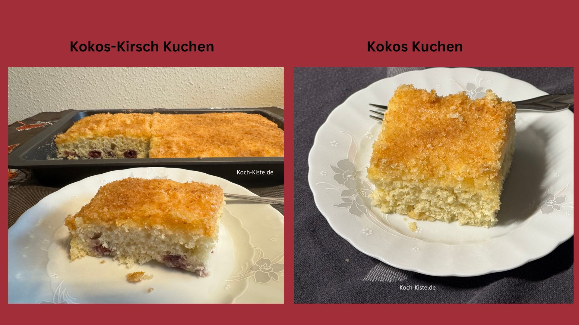 Kokos-Kirsch Kuchen / Kokos-Buttermilch Kuchen