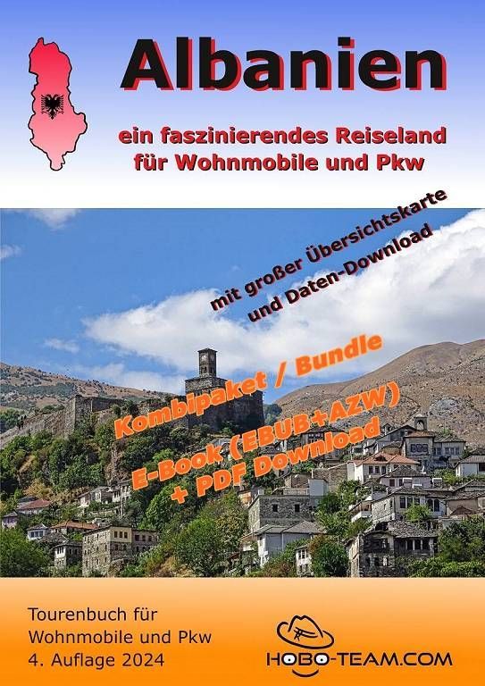Albanien Wohnmobilführer - Tourenbuch - Download-Version Albanien Wohnmobilführer - Tourenbuch - Download-Version