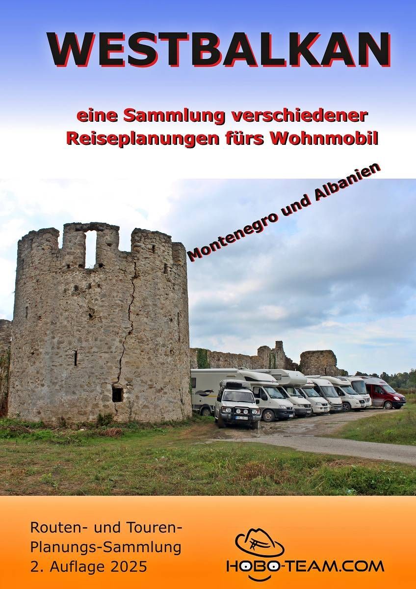 Roadtrip Planungen Albanien Montenegro Wohnmobil