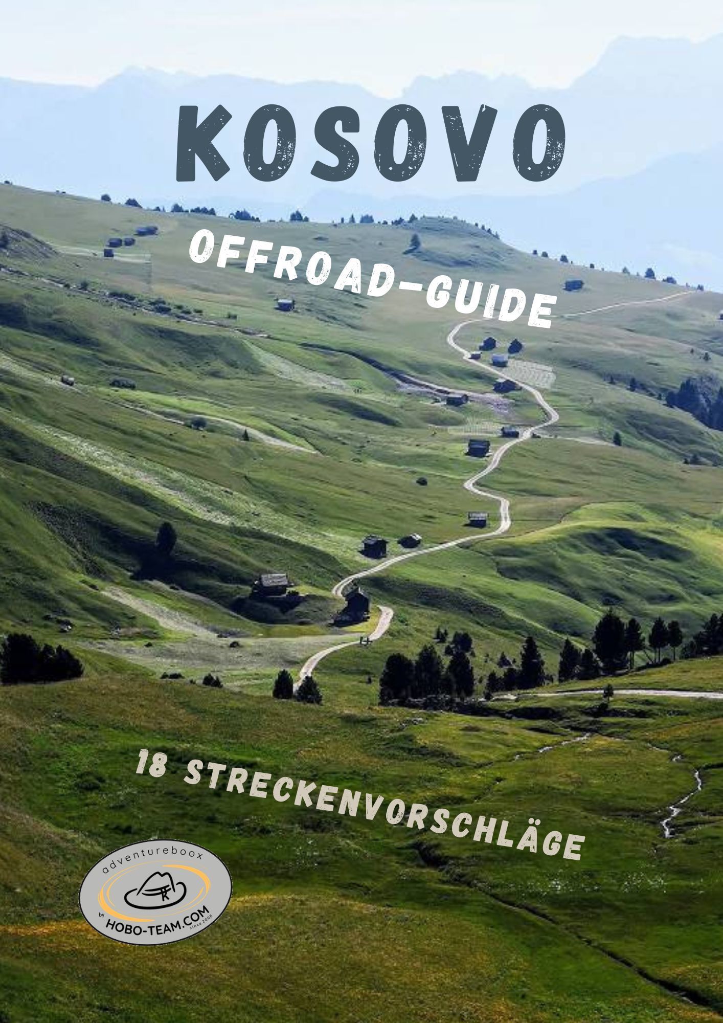 Kosovo Offroad-Guide, Reisehandbuch Kosovo Offroad-Guide 2026