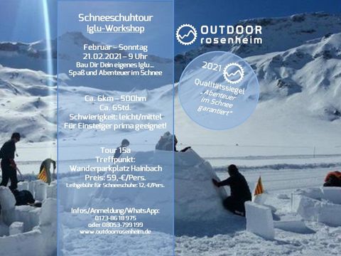 Iglu-Workshop - Bau Dir Dein eigenes Iglus - Spass und Abentuer im Schnee! 15a_2021_02_21_OR_T15a_SSW_Iglu-Workshop