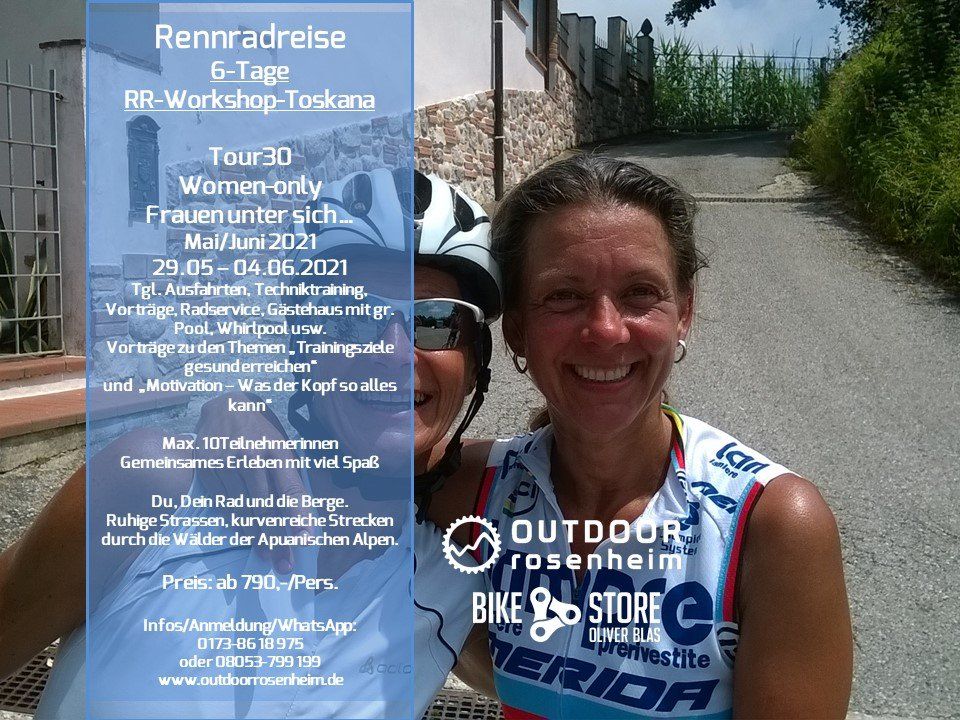 Tour 30 - Rennradreise, ab Sa. 29.05.2021 Tour 30 - Rennradreise, ab Sa. 29.05.2021
