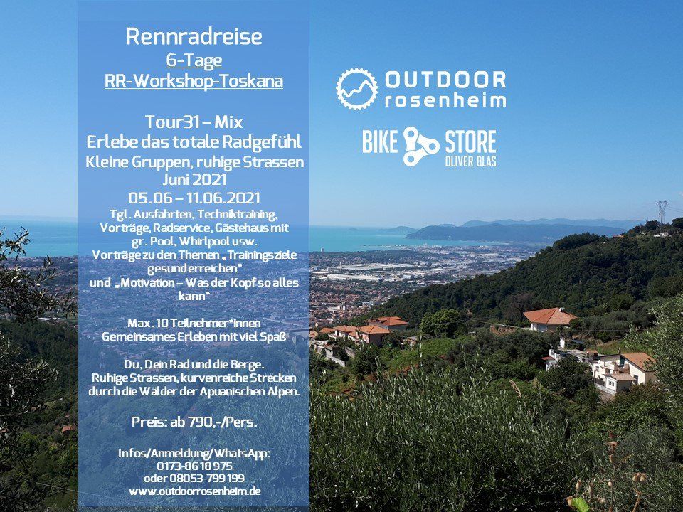 Tour 31 - Rennradreise, ab Sa. 05.06.2021 Tour 31 - Rennradreise, ab Sa. 05.06.2021
