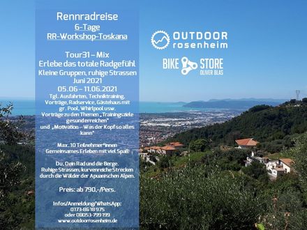 Tour 31 - Rennradreise, ab Sa. 05.06.2021 Tour 31 - Rennradreise, ab Sa. 05.06.2021