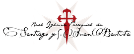 Real Iglesia Parroquial de Santiago y San Juan Bautista