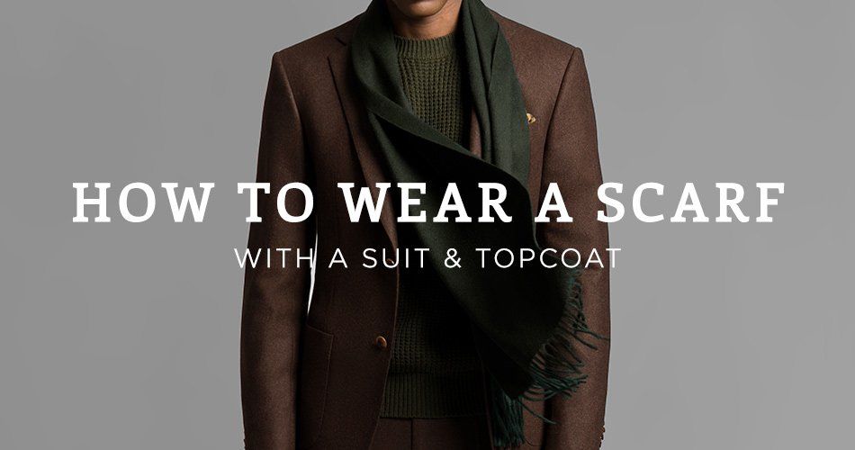 How To Wear A Scarf