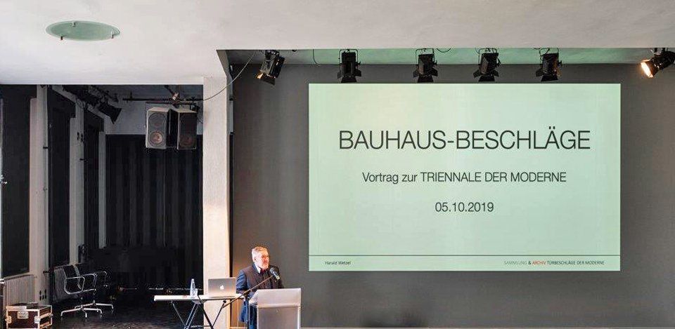 Vortrag zur Biennale der Moderne im Bauhaus Dessau, 2019 Harald Wetzel, Bauhaus-Beschläge, Triennale der Moderne