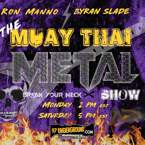 Ron Manno and Bryan Slade Muay Thai metal Show