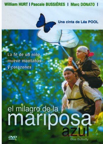 Película - El milagro de la mariposa azúl
