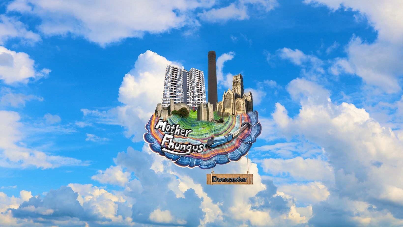 Mother Fhungus Doncaster