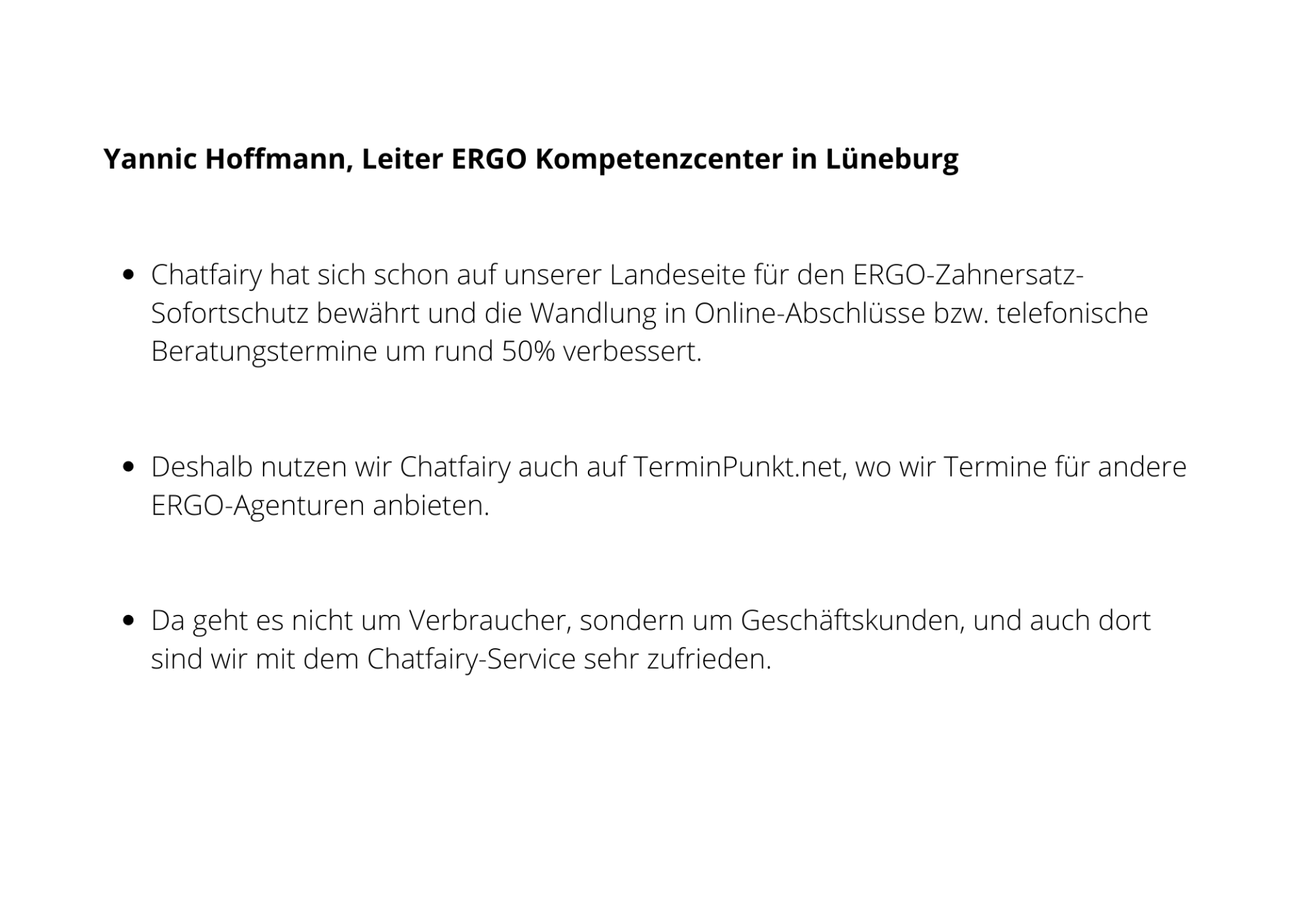 Chatfairy Live Chat Service Testimonial ERGO Terminpunkt