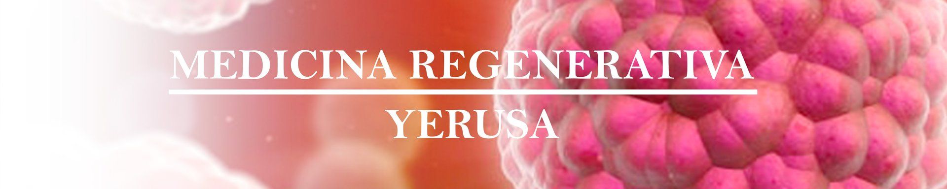 MEDICINA REGENERATIVA