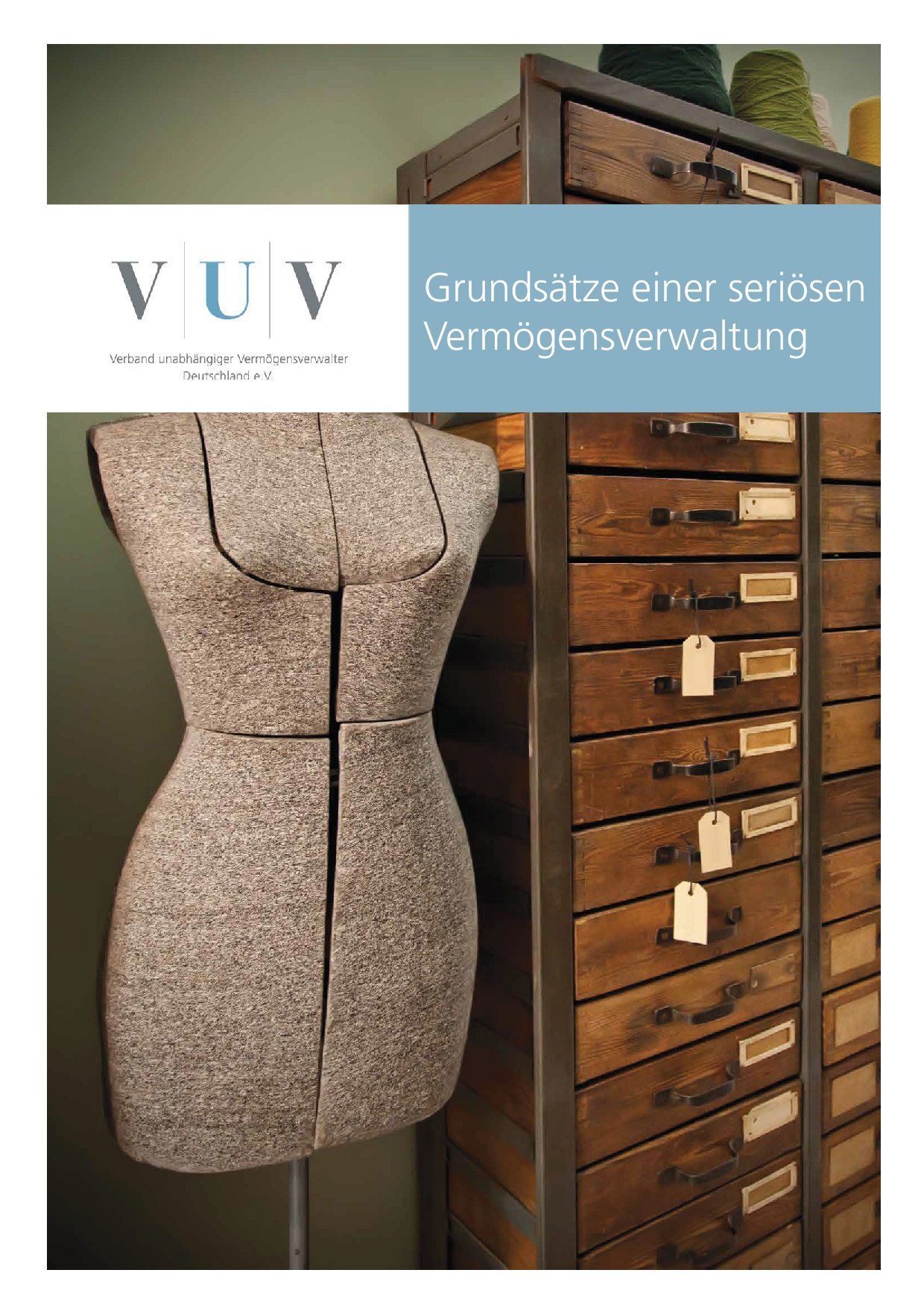 informationen des verbands unabhaengiger vermoegensverwalter zu einer serioesen vermoegensverwaltung