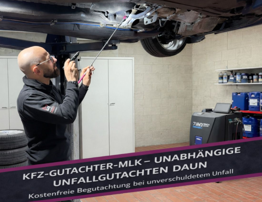 Unabhängiger KFZ-Gutachter MLK in Daun für Unfallgutachten nach Verkehrsunfall – schnelle Begutachtung vor Ort