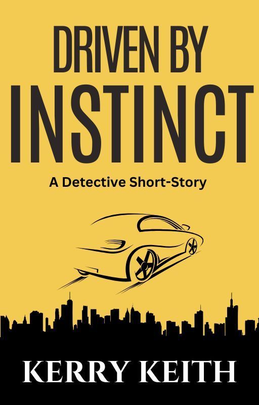 Kerry Keith, author, Driven by Instincts, a detective short story