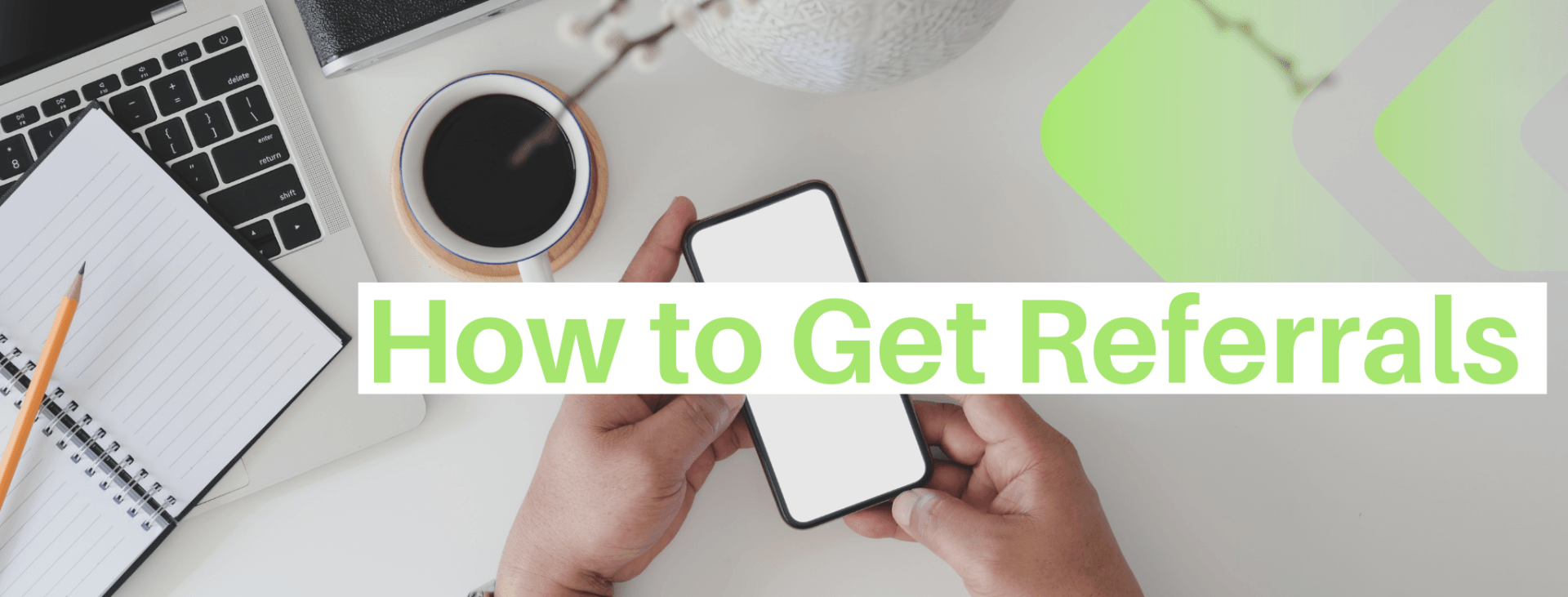 how to get referrals, real estate agents