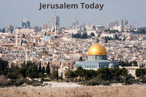 Modern Jerusalem, the site of so much of Faith and History.