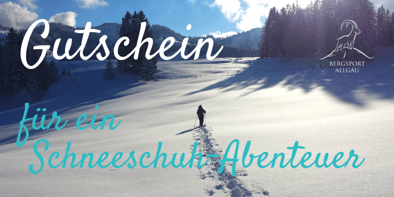 Gutschein Schneeschuhwanderung Allgäu